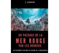 Du Passage De La Mer Rouge Par Les Hébreux (ebook)