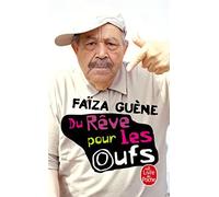 Du rêve pour les oufs | Faïza Guène
