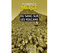 Du Sang Sur Les Volcans (ebook)