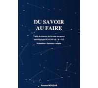 Du Savoir au Faire: la Science de la Mise en Œuvre Appliquée- Méthodologie MOUDAR