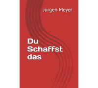 Du Schaffst das