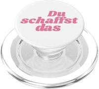 Du schaffst Das - Positive Affirmations PopSockets PopGrip para MagSafe