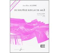 Du Solfege Sur la F.M. 440.3 - Lecture/Rythme - Eleve