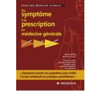Du Symptôme À La Prescription En Médecine Générale (ebook)