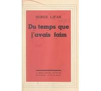 Du Temps Que Javais Faim (ebook)