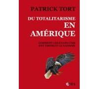 Du Totalitarisme En Amérique (ebook)