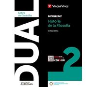 Dual 2. Historia de la filosofía. Llibre i activitats amb projecte Digital