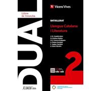 Dual 2. Llengua Catalana i Literatura. Llibre consulta i activitats amb projecte digital