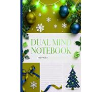 Dual Mind Notebook: 160 Pages | Format 6.14x9.21 inches,Journal with Blank Space for Sketching and Ruled Lines for Notes - Festive Creative Hybrid Notebook for Holiday Season Planning