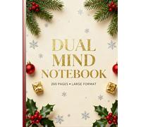 Dual Mind Notebook | 200 Pages Large Format: Holiday Journal with Blank Space for Sketching and Ruled Lines for Notes - Festive Creative Hybrid ... planners, teachers, and creative thinkers