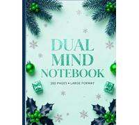 Dual Mind Notebook 260 Pages Large Format: Holiday Journal with Blank Space for Sketching and Ruled Lines for Notes - Festive Creative Hybrid Notebook for Holiday Season Planning