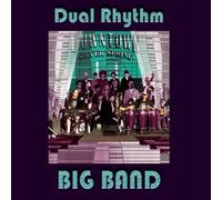 Dual Rhythm - Big Band by Dual Rhythm