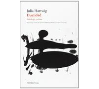 Dualidad: Antología poética: 52 (Poesía)