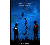 Duality of Hearts: Daniel & Tyler: 1 (High School With Daniel & Tyler)