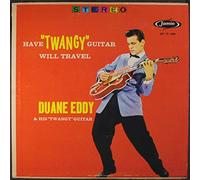 DUANE EDDY - have twangy guitar will travel LP