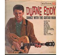 Duane Eddy & The Rebelettes - (Dance With The) Guitar Man