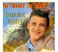 Duane Eddy & the Rebels – The "Twangs" The "Thang" – CD
