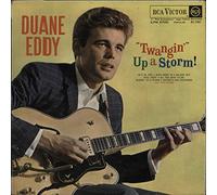 Duane Eddy - Twangin Up A Storm