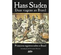 DUAS VIAGENS AO BRASIL