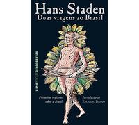 Duas Viagens Ao Brasil - Coleção L&PM Pocket (Em Portuguese do Brasil)