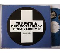Dub Conspiracy Pres True Faith - Freak Like Me