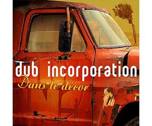 Dub Inc. - Dans le Décor