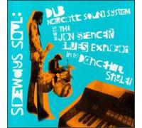 Dub Narcotic Sound System & Jon Spencer Blues Explosion - Sideways Soul