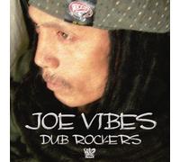 Dub Rockers - Joe Vibes