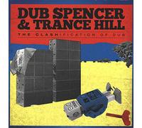 Dub Spencer & Trance Hill - The Clashification Of Dub [Vinilo]