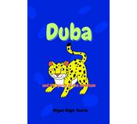 Duba: and the spirits of the mountain (Fog series)