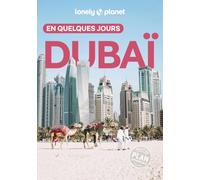 Dubaï en quelques jours