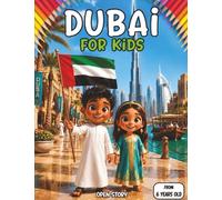 Dubai for Kids: Burj Khalifa, desert animals, souks, Emirati culture & coloring pages | Ages 6-12