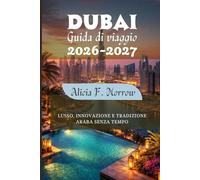 Dubai Guida di viaggio 2026-2027