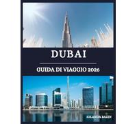 Dubai Guida di viaggio 2026: Una mappa completa dei punti di riferimento, degli hotel, dei ristoranti e della vita notturna di Dubai nei principali quartieri della città