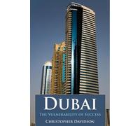Dubai: The Vulnerability of Success