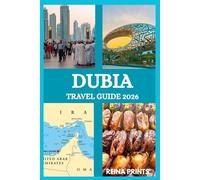 DUBAI TRAVEL GUIDE 2026: Affordable Indulgence: The 2026 Guide to Dubai's Nicest Luxury Deals.