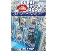 DUBAI TRAVEL GUIDE 2026: Discover the Jewel of the Desert with Iconic Attractions, Hidden Gems, Futuristic Landmarks, Luxury Shopping, Authentic ... Tips & Expert Itineraries (Safe Tour Home)