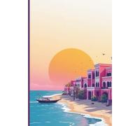 Dubai Travel Journal: A lined 6x9 notebook to write about your adventures in the UAE