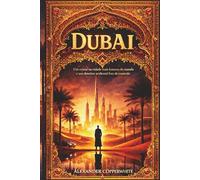Dubai: Um crime na cidade mais luxuosa do mundo e um detetive acidental fora de controlo