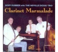 Dubber & Neville Dickie Trio G - Clarinet Marmalade