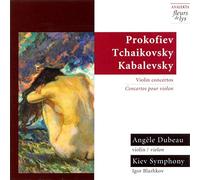 Dubeau - Prokofiev: Op.19/Tchaikovsky: Op.42 No.3/Op.26/Kabalevsky: Op.48