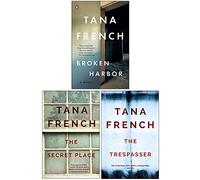 Dublin Murder Squad Series Book 4 To 6 Collection 3 Books Set by Tana French (Broken Harbor, The Secret Place, The Trespasser)