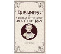 Dubliners & A Portrait of the Artist as a Young Man (Edition1st)