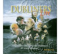 Dubliners - Dubliners Live (Legendary Concert Of The Dubliners 40 Years Reunion) CCCD290