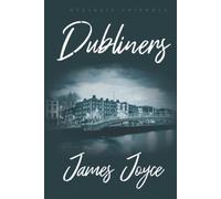 Dubliners (Dyslexia-Friendly edition)