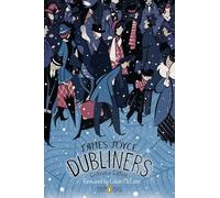 Dubliners: Penguin Classics Deluxe Edition [Roughcut Edition]: Centennial Edition (Penguin Classics Deluxe Edition)