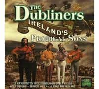 Dubliners,the - Ireland's Prodigal Sons