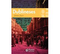 Dublineses (Colección Grandes Clásicos)