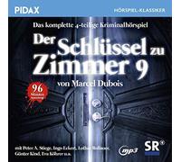Marcel Dubois - Der Schlüssel zu Zimmer 9 / Das komplette 4-teilige Kriminalhörspiel von Marcel Dubois (Pidax Hörspiel-Klassiker)