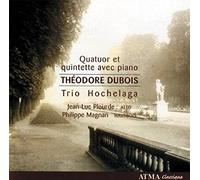 Dubois, T. - Théodore Dubois: Quatuor et quintette avec piano